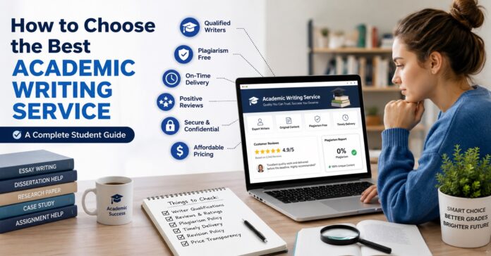 How to Choose the Best Academic Writing Service